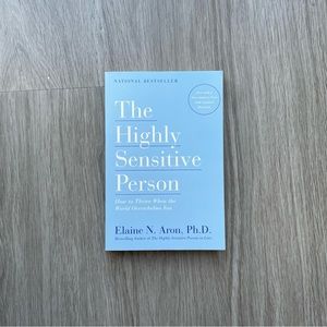 The Highly Sensitive Person by Elaine N. Aron